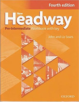 New Headway 4th edition Pre-Intermediate Workbook with key (without iChecker CD-ROM)