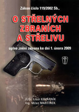 Zákon číslo 119/2002 Sb., o střelných zbraních a střelivu