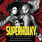 Superholky - CDmp3 (Čte Natálie Janyšková)