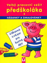 Velký pracovní sešit předškoláka 2.