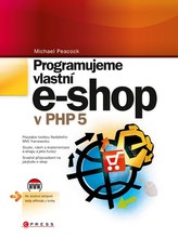 Programujeme vlastní e-shop v PHP 5