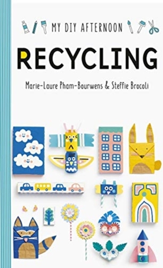My DIY Afternoon: Recycling  My DIY Afternoon: Recycling