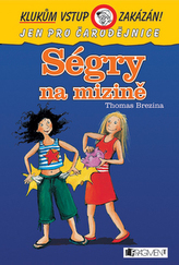 Ségry na mizině