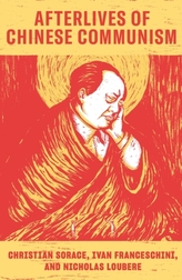  Afterlives of Chinese Communism