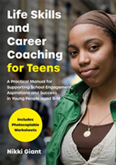  Life Skills and Career Coaching for Teens