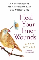  Heal Your Inner Wounds