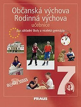 Občanská výchova Rodinná výchova 7 Učebnice