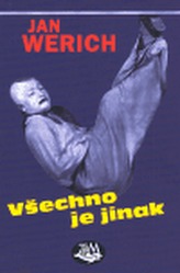 Všechno je jinak