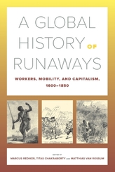 A Global History of Runaways