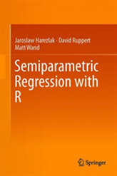  Semiparametric Regression with R