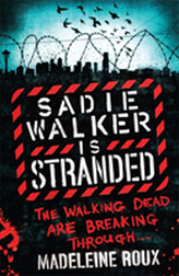  Sadie Walker is Stranded