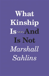  What Kinship is-and is Not
