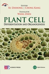  Plant Cell Differentiation and Organogenesis