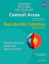 Oxford Picture Dictionary for Content Areas Second Edition Reproducible Physical Science, Earth & Space Science