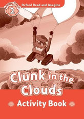 Oxford Read & Imag 2 Clunk in the Clouds