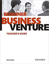 Business Venture Third Edition Beginner Teacher´s Guide