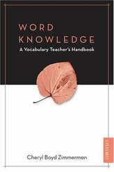Word Knowledge: A Vocabulary Teacher´s H