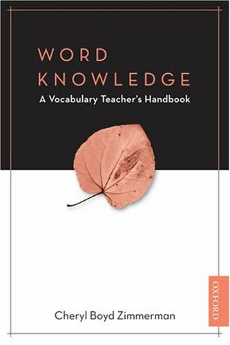 Word Knowledge: A Vocabulary Teacher´s H Word Knowledge: A Vocabulary Teacher´s H