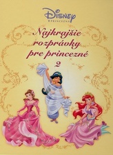 Najkrajšie rozprávky pre princezné 2