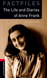 Oxford Bookworms Factfiles New Edition 3 Anne Frank with Audio Mp3 Pack