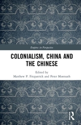  Colonialism, China and the Chinese