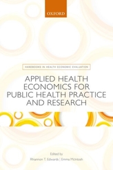  Applied Health Economics for Public Health Practice and Research