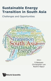  Sustainable Energy Transition In South Asia: Challenges And Opportunities