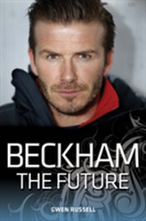  Beckham, The Future