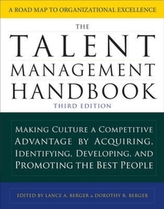 The Talent Management Handbook, Third Edition: Making Culture a Competitive Advantage by Acquiring, Identifying, Developing,