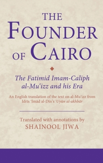 The Founder of Cairo The Founder of Cairo