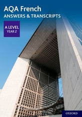  AQA A Level French: Key Stage Five: AQA A Level Year 2 French Answers & Transcripts