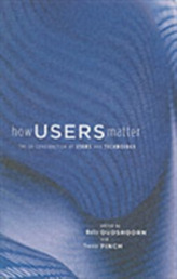  How Users Matter