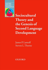 Oxford Applied Linguistics: Sociocultural Theory and the Genesis of Second Language Development