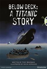  Bug Club Pro Guided Year 5 Below Deck: A Titanic Story