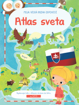 Moja Veľká Kniha Odpovedí Atlas sveta