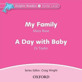 Dolphin Readers Starter - My Family / a Day with a Baby Audio CD