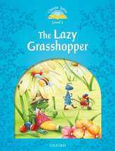 Classic Tales 1 Lazy Grasshopper+Mp3 Pk