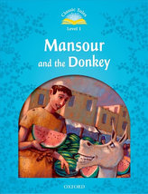 Classic Tales 1 Mansour & the Donkey+Mp3