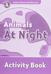 Oxford Read & Disc 4 Animals at Night AB