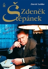 Zdeněk Štěpánek něžný bouřlivák