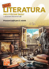 Nová literatura pro 2. ročník SŠ - pracovní sešit