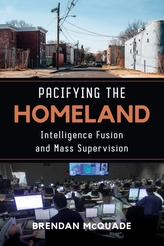  Pacifying the Homeland