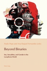  Beyond Binaries