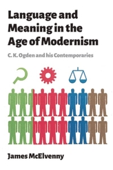  Language and Meaning in the Age of Modernism
