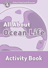 Oxford Read & Disc 4 All About Ocean Lif