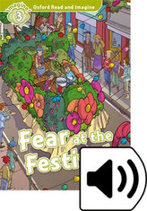 Oxford Read & Imag 3 Fear at the Festiva