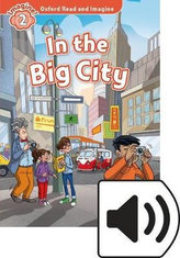 Oxford Read & Imag 2 In the Big City+MP3