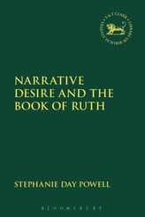  Narrative Desire and the Book of Ruth