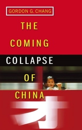 The Coming Collapse Of China