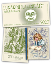 Lunární kalendář našich babiček 2020 + Magický zvěrokruh +Třináctý rok s Měsícem